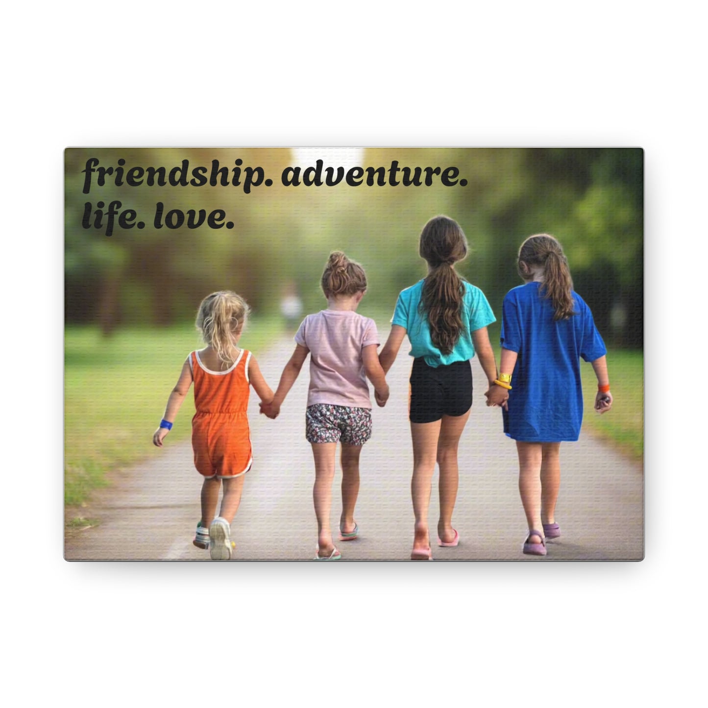 friendship. adventure. life. love. Canvas Print