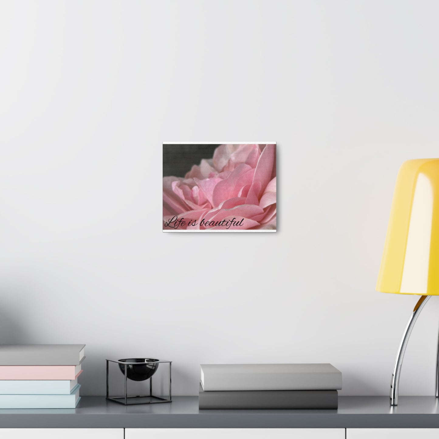 Life is beautiful. Canvas Wrap