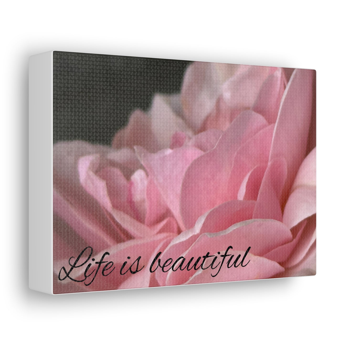 Life is beautiful. Canvas Wrap
