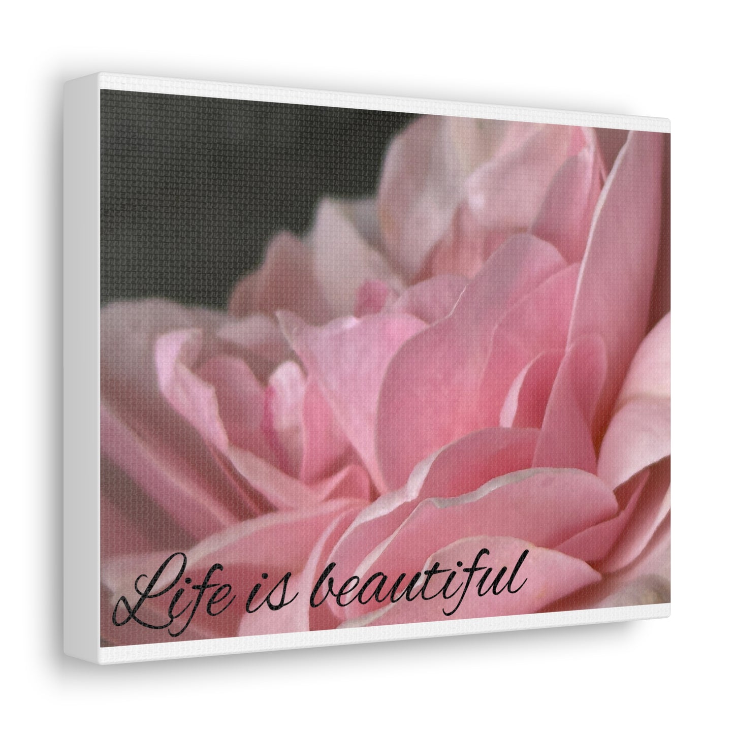 Life is beautiful. Canvas Wrap