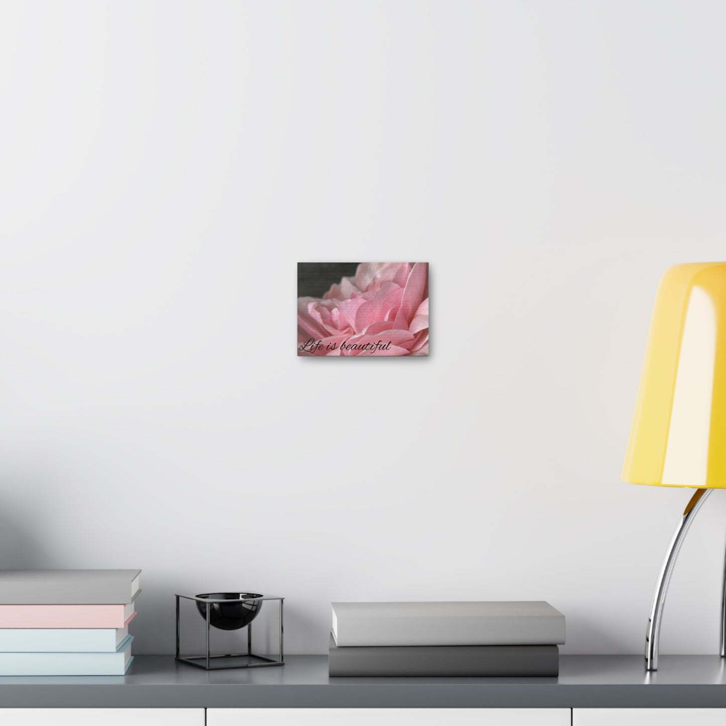Life is beautiful. Canvas Wrap