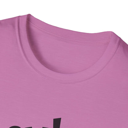 Hey! psssst... Unisex Softstyle T-Shirt