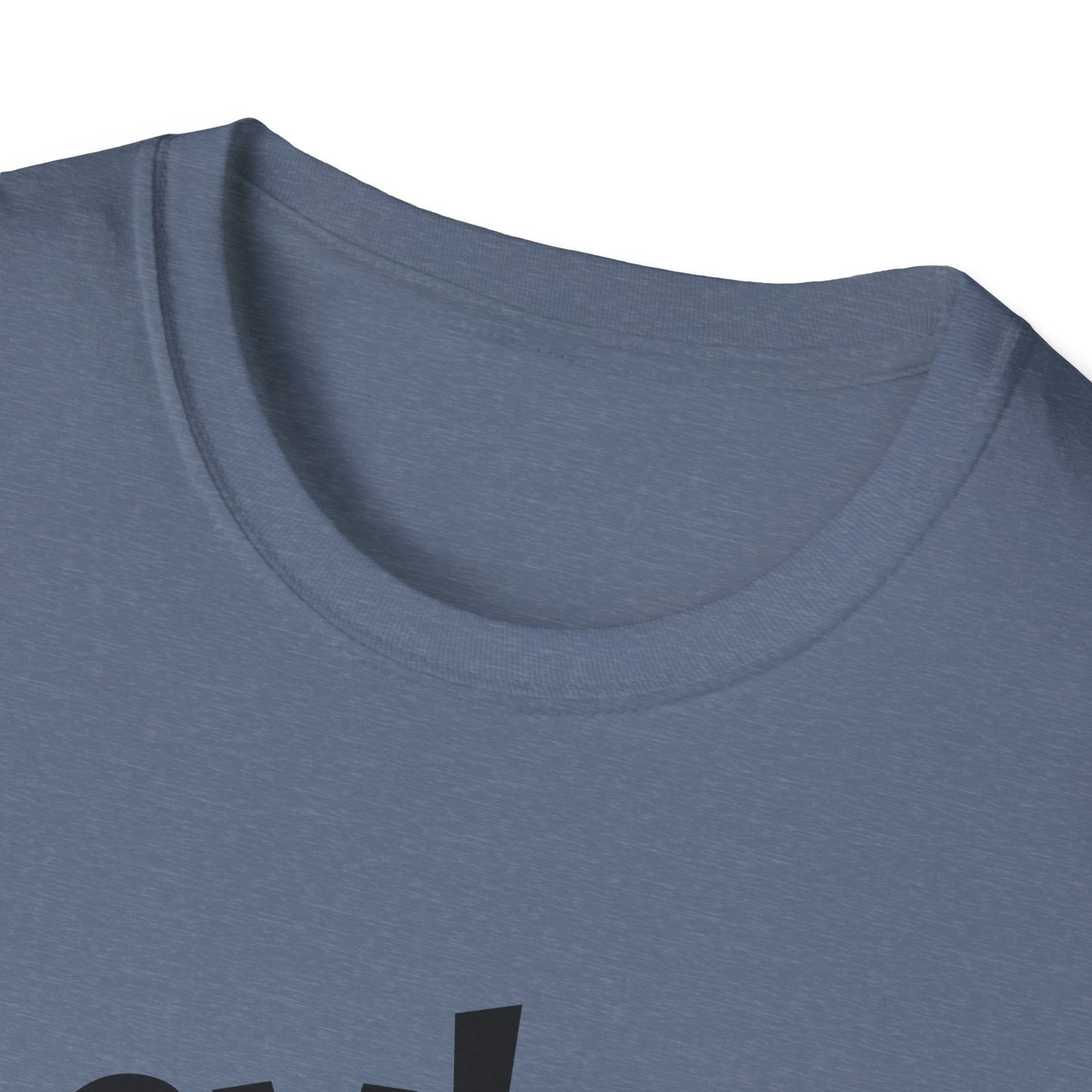 Hey! psssst... Unisex Softstyle T-Shirt