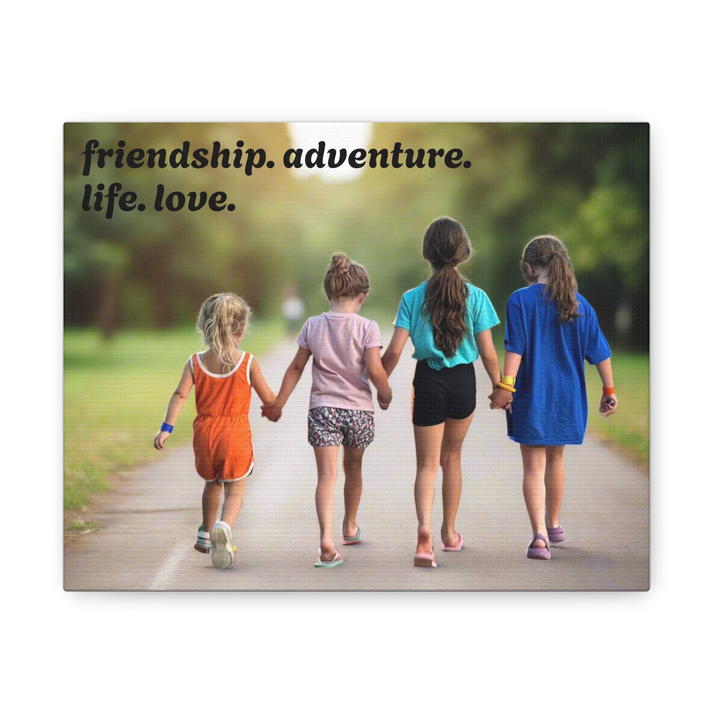 friendship. adventure. life. love. Canvas Print